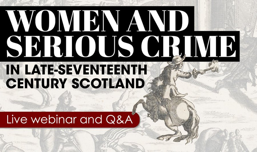 Allan Kennedy (@allan_d_kennedy) on Twitter photo FREE <a href="/HistoryScotland/">History Scotland</a> webinar! Come join me on 29 August to hear about 'Women and Serious Crime in Late-Seventeenth Century Scotland'!
r1.dotdigital-pages.com/p/73DN-FQO/cri… FREE <a href="/HistoryScotland/">History Scotland</a> webinar! Come join me on 29 August to hear about 'Women and Serious Crime in Late-Seventeenth Century Scotland'!
r1.dotdigital-pages.com/p/73DN-FQO/cri…