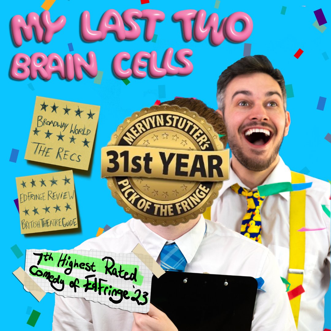 mY lAst twO BrAin CeLLs 🧠 - Ed Fringe 2024 (@myl2bc) on Twitter photo For some reason they've asked us back for the 2nd year in. Row 🤯
See you today!
#edfringe #unleashyourfringe #mervynstutterspickofthefringe #pickofthefringe
#plesancecourtyard
<a href="/mervspotfringe/">Mervyn Stutter's Pick of the Fringe</a> For some reason they've asked us back for the 2nd year in. Row 🤯
See you today!
#edfringe #unleashyourfringe #mervynstutterspickofthefringe #pickofthefringe
#plesancecourtyard
<a href="/mervspotfringe/">Mervyn Stutter's Pick of the Fringe</a>