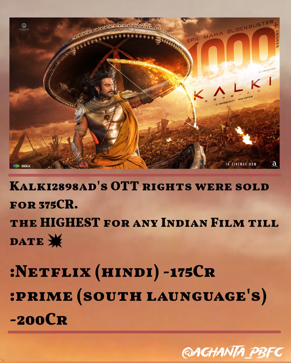 Achanta_PBFC's tweet photo. #Kalki2898AD 's OTT Rights were sold for 375cr 

#prabhas #Kalki2898ADOnPrime #Kalki2898ADonNetflix https://t.co/VDJ3m4VR0x