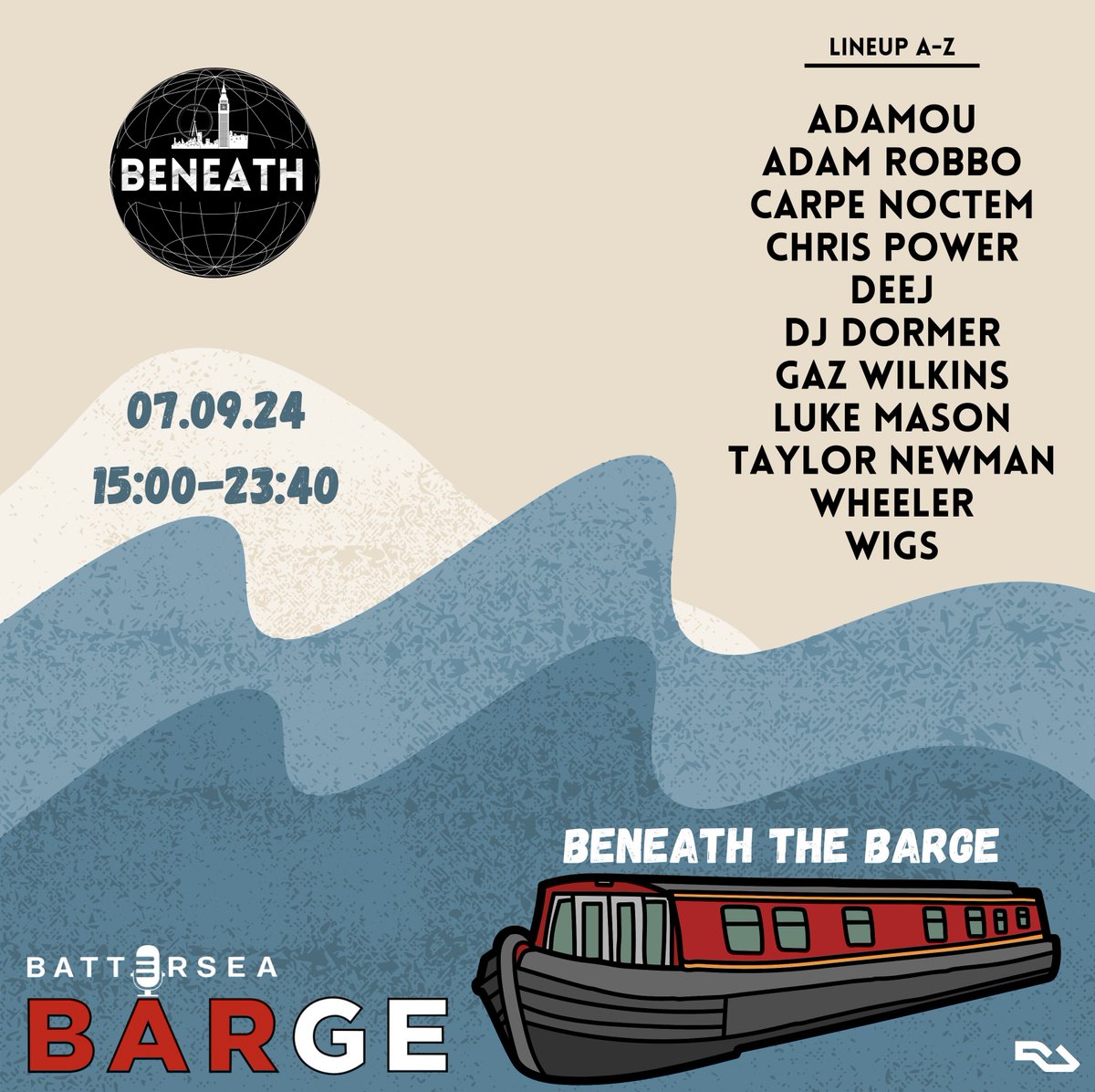 'Beneath the Barge' Sat Sept 7th 3.30 - 11.30pm a unique party on the Thames. Bring the vibes and we'll supply the rest! 18+ Buy tickets at ra.co/events/1984087