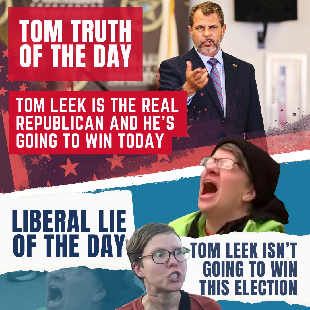 Friendstomleek's tweet photo. Don’t let the lying liberal lawyers fool you, Tom Leek IS the REAL Republican and a ROCK SOLID conservative.  Help Tom over the top by voting today! https://t.co/mH4FmDxrJY