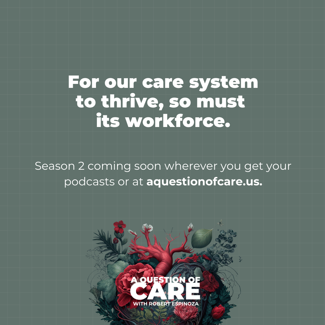 aquestionofcare's tweet photo. Millions of people count on direct care & #childcare workers to get through the day. Sadly, many others don’t have this support. Tune in this September for Season 2 of A QUESTION OF CARE with host @_RobertEspinoza and leading care experts. #aquestionofcare #CareCantWait https://t.co/E4Bvc36xKh