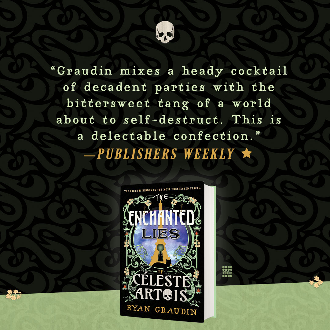 Orbit Books (@orbitbooks) on Twitter photo "Graudin mixes a heady cocktail of decadent parties with the bittersweet tang of a world about to self-destruct. This is a delectable confection." —<a href="/PublishersWkly/">Publishers Weekly</a>, starred review
THE ENCHANTED LIES OF CÉLESTE ARTOIS by <a href="/ryangraudin/">Ryan Graudin News + Updates</a> is available this August! "Graudin mixes a heady cocktail of decadent parties with the bittersweet tang of a world about to self-destruct. This is a delectable confection." —<a href="/PublishersWkly/">Publishers Weekly</a>, starred review
THE ENCHANTED LIES OF CÉLESTE ARTOIS by <a href="/ryangraudin/">Ryan Graudin News + Updates</a> is available this August!