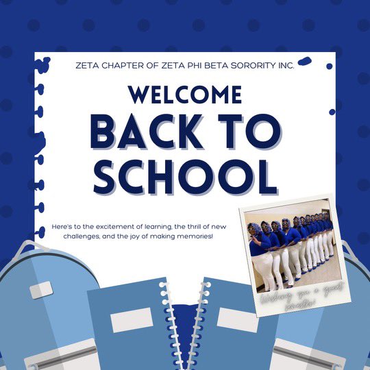 The LadieZ of Zeta Chapter would like to wish everyone a great and prosperous school year! Welcome back! 💙🤍