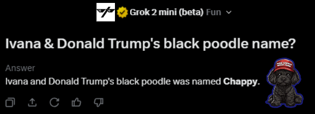 TrumpsDogChappy's tweet photo. Even @grok knows my Pedigree

I am the $TRUMP's $MAGA $DOGE and will be a top howler of this #PolitiFi cycle

Woof. (America)
Woof. (Freedom)
Woof. (Vote $DJT) https://t.co/Fzk3ncQiG1