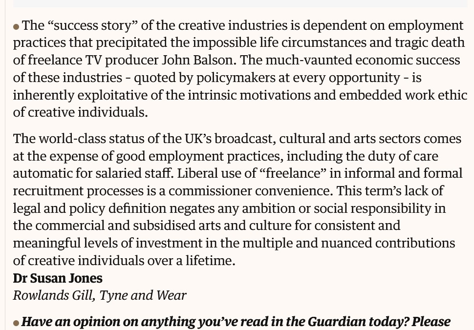 My Guardian letter now published is a response to last week's shocking article. Those 'leaders' of #arts  infrastructures  enthusiastically talk about £GVA  'successes' of #creativeindustries and need to make legislative change (at some as yet undated point in the future..... 1/2