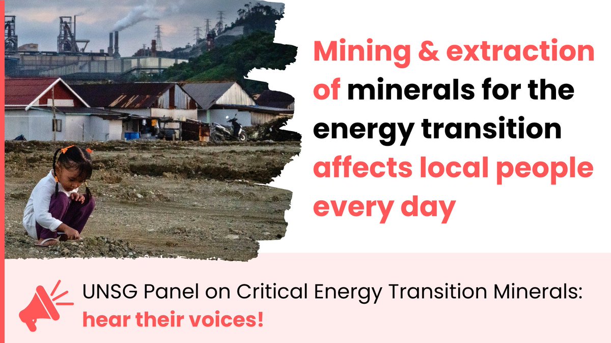As the UNSG Panel on Critical Energy Transition Minerals meets to discuss how to embed justice &amp; environmental safeguards in the energy transition, we urge them to centre voices of communities on the frontline of mineral extraction. (1/2)

🔈bit.ly/UNSGcetm #justminerals