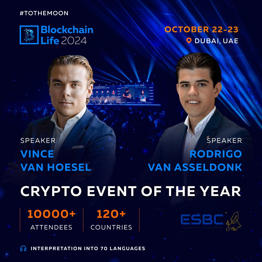 Blockchain Life 2025 (@bllife_forum) on Twitter photo Rodrigo van Asseldonk and Vince van Hoesel Join #BlockchainLife2024 in Dubai
Meet the President and Vice-President of the <a href="/esbcoalition/">European Students Blockchain Coalition</a>, and 10,000+ attendees on October 22-23. The AI-powered translation of speeches to 70 languages is included in the ticket.
⚡️ Buy your ticket Rodrigo van Asseldonk and Vince van Hoesel Join #BlockchainLife2024 in Dubai
Meet the President and Vice-President of the <a href="/esbcoalition/">European Students Blockchain Coalition</a>, and 10,000+ attendees on October 22-23. The AI-powered translation of speeches to 70 languages is included in the ticket.
⚡️ Buy your ticket