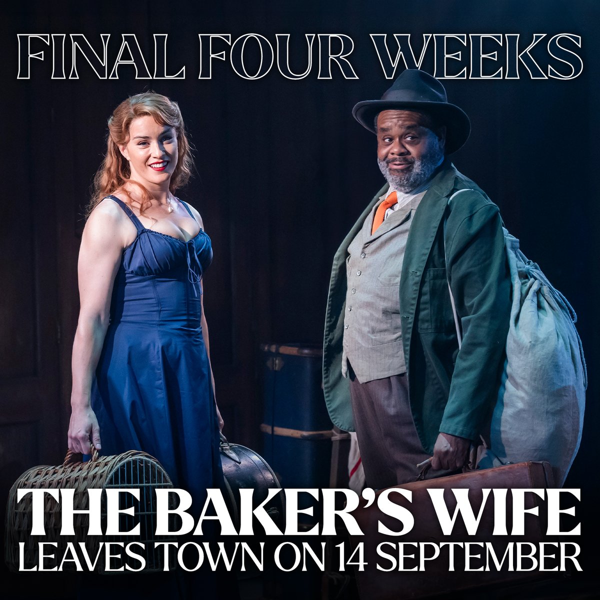 Only FOUR WEEKS LEFT of THE BAKER’S WIFE!

Best availability from 3 September - book now🥐
🎟️: bit.ly/the-bakers-wife