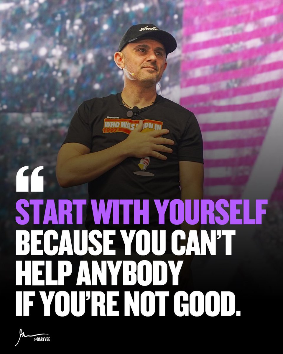garyvee's tweet image. A lot of you are trying to help so many around you … yet … the person you need to focus on today is YOURSELF 💛💛💛💛💛✅✅✅✅