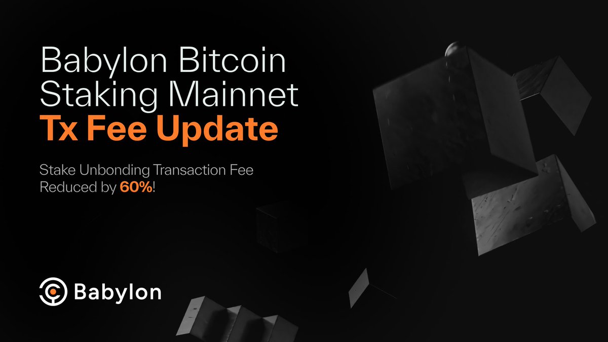 📄➡️ TL;DR: The Babylon team has heard your concerns regarding stake  unbonding transaction fees. 🔸 For the upcoming Babylon Bitcoin staking  mainnet Cap-1, the stake unbonding tx fee will be reduced by