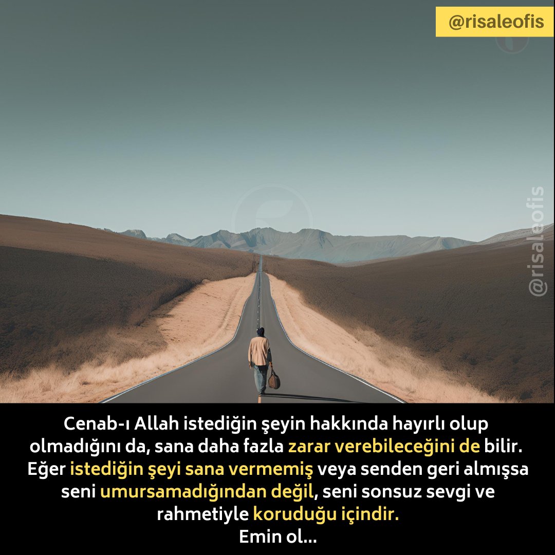 Cenab-ı Allah istediğin şeyi sana vermemiş veya senden geri almışsa seni umursamadığından değil, seni sonsuz sevgi ve rahmetiyle koruduğu içindir.

Emin ol...