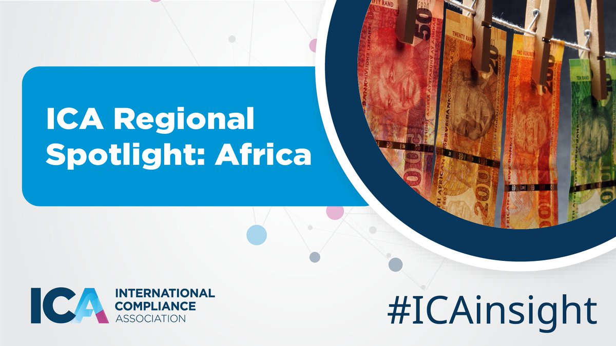 intcompassoc's tweet photo. Our latest #ICAinsight highlights key takeaways from our Regional Spotlight series webinar focusing on Africa, including thoughts on the Financial Action Task Force ‘grey list’: https://t.co/W5vh2yPEqy https://t.co/OsHYxKzzWR