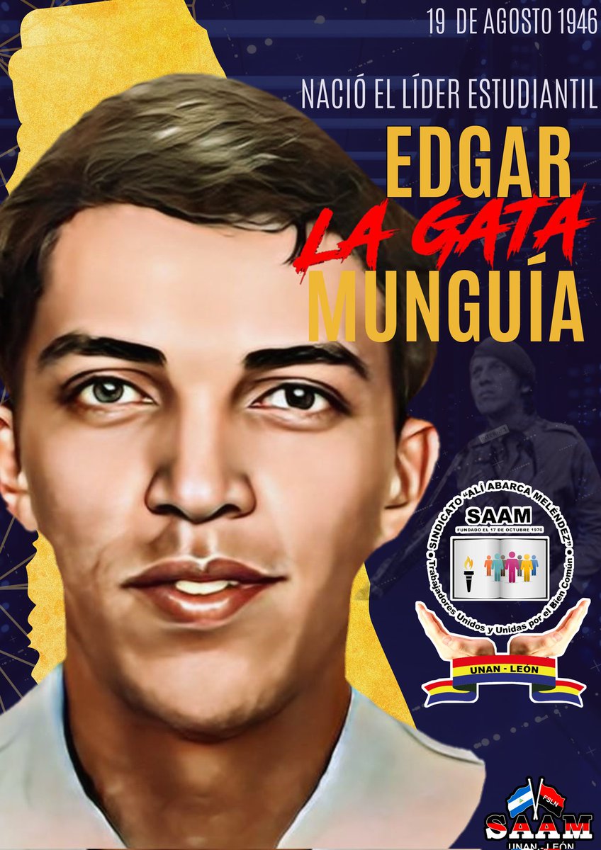 #4519LaPatriaLaRevolución || Conmemoramos el 77 aniversario del natalicio de nuestro líder estudiantil y líder del FSLN, Edgar “La Gata” Munguía, un héroe nicaragüense que dedicó su vida a la lucha por la libertad ❤️🖤✊🏼