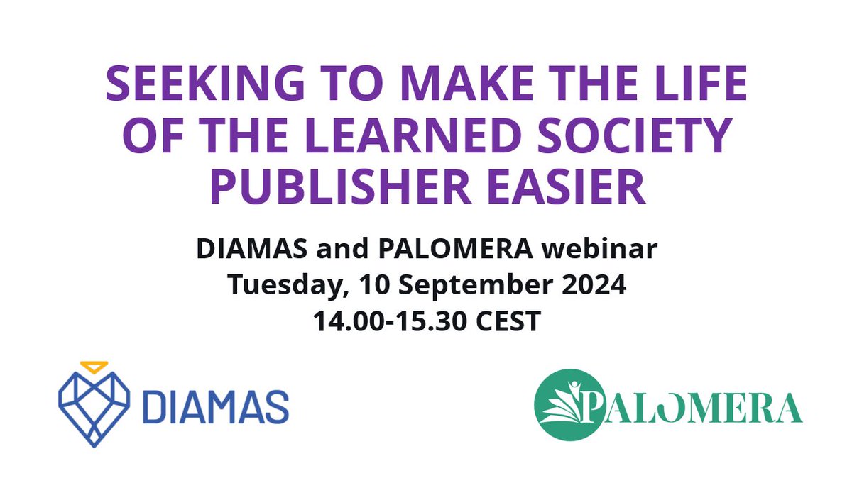 PALOMERA &amp; <a href="/DiamasProject/">DIAMAS Project</a> webinar for learned society publishers at 14.00-15.30 CEST 10 September 2024 <a href="/tsv_media/">TSV</a>.
Topics and discussion: European landscape, sustainability and potential collaboration for learned society journals and books.
Registration: julkaisufoorumi.fi/en/events/seek…