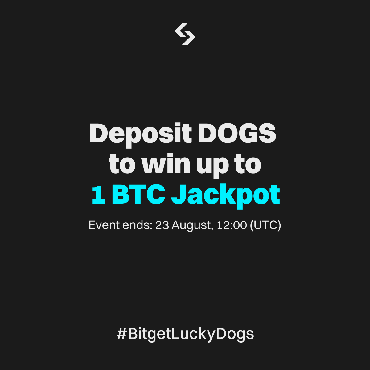 bitget's tweet photo. Grab your rewards with #Bitget x $DOGS Carnival!

🔥Deposit DOGS with 0 gas on #Bitget

🔥RT to win 16,600 TON

🔥Deposit DOGS to win 1 BTC Jackpot

🔥Enjoy DOGS/USDT 0 Trading Fee after listing

Click posters for more👇
https://t.co/xSGj0ojHYo

#BitgetLuckyDogs #DOGSlistBitget