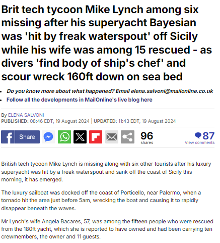 RaphySantiag's tweet photo. British tech entrepreneur Mike Lynch is among six people missing after his luxury superyacht Bayesian sank off the coast of Sicily during a violent storm early Monday morning. 
The incident occurred when the 56-meter vessel was struck by a freak waterspout near Porticello, east of Palermo.
Lynch's wife, Angela Bacares, was among the 15 people rescued from the yacht. 
The Italian Coast Guard reported that the Bayesian had a total of 22 people on board - 12 passengers and 10 crew members - when it encountered the severe weather conditions.
Tragically, divers have recovered one body, believed to be that of the ship's chef, at a depth of about 50 meters (164 feet) near the wreckage. 
Search and rescue operations are ongoing for the remaining five missing individuals, with police divers attempting to reach the hull of the ship resting on the seabed.
https://t.co/AG7fZvLv75