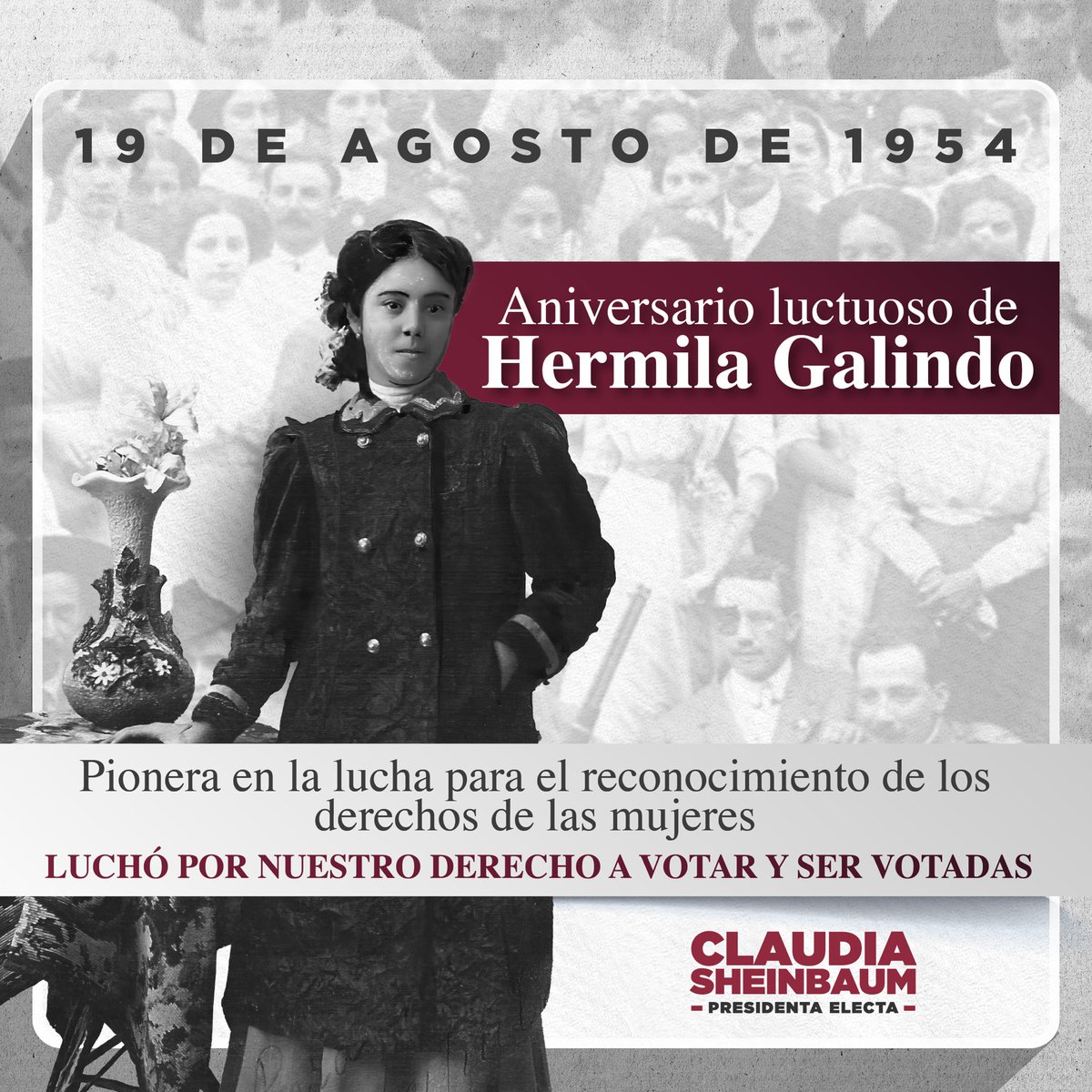 Una de mis tareas como primera mujer electa para la presidencia es reconocer y hablar de las mujeres que han permanecido en el olvido. Hoy recordamos a Hermila Galindo Acosta, una mujer nacida en Durango, que tomó la decisión de oponerse a la dictadura de Porfirio Díaz, apoyar la