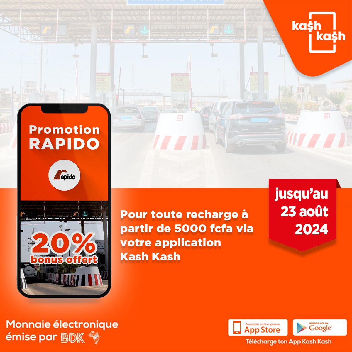 Profitez de la PROMO RAPIDO!
BONUS de 20% Offert pour toute recharge à partir de 5000 Fcfa via Kash Kash