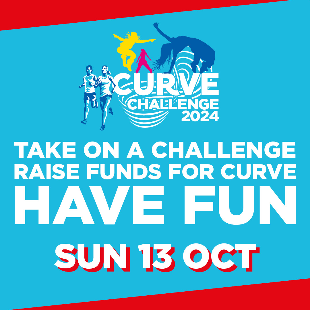 Curve (@curveleicester) on Twitter photo ⭐CURVE CHALLENGE 2024⭐ 
Help support Curve's mission to ensure all young people, regardless of their background or financial circumstances, can access, enjoy and shape the future of theatre! 
🏃 Run Leicester Half Marathon or 10km  
💃 Join our dance-a-thon 
🧠 DIY challenge ⭐CURVE CHALLENGE 2024⭐ 
Help support Curve's mission to ensure all young people, regardless of their background or financial circumstances, can access, enjoy and shape the future of theatre! 
🏃 Run Leicester Half Marathon or 10km  
💃 Join our dance-a-thon 
🧠 DIY challenge