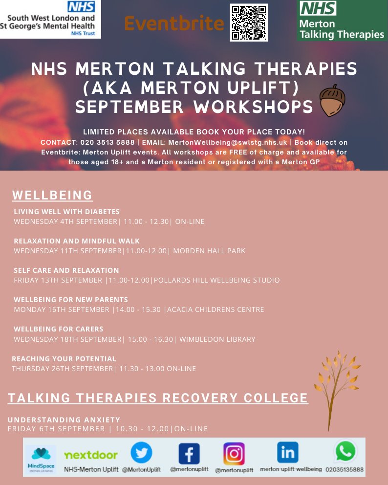 Wellbeing at Merton Talking Therapies (@mertonwellbeing) on Twitter photo Check out our September online and in person wellbeing workshops! If you would like to sign-up please send us an email at mertonwellbeing@swlstg.nhs.uk or visit our Eventbrite page:
eventbrite.co.uk/o/merton-uplifā¦
#wellbeing #merton #mertontalkingtherapies #recoverycollege Check out our September online and in person wellbeing workshops! If you would like to sign-up please send us an email at mertonwellbeing@swlstg.nhs.uk or visit our Eventbrite page:
eventbrite.co.uk/o/merton-uplifā¦
#wellbeing #merton #mertontalkingtherapies #recoverycollege