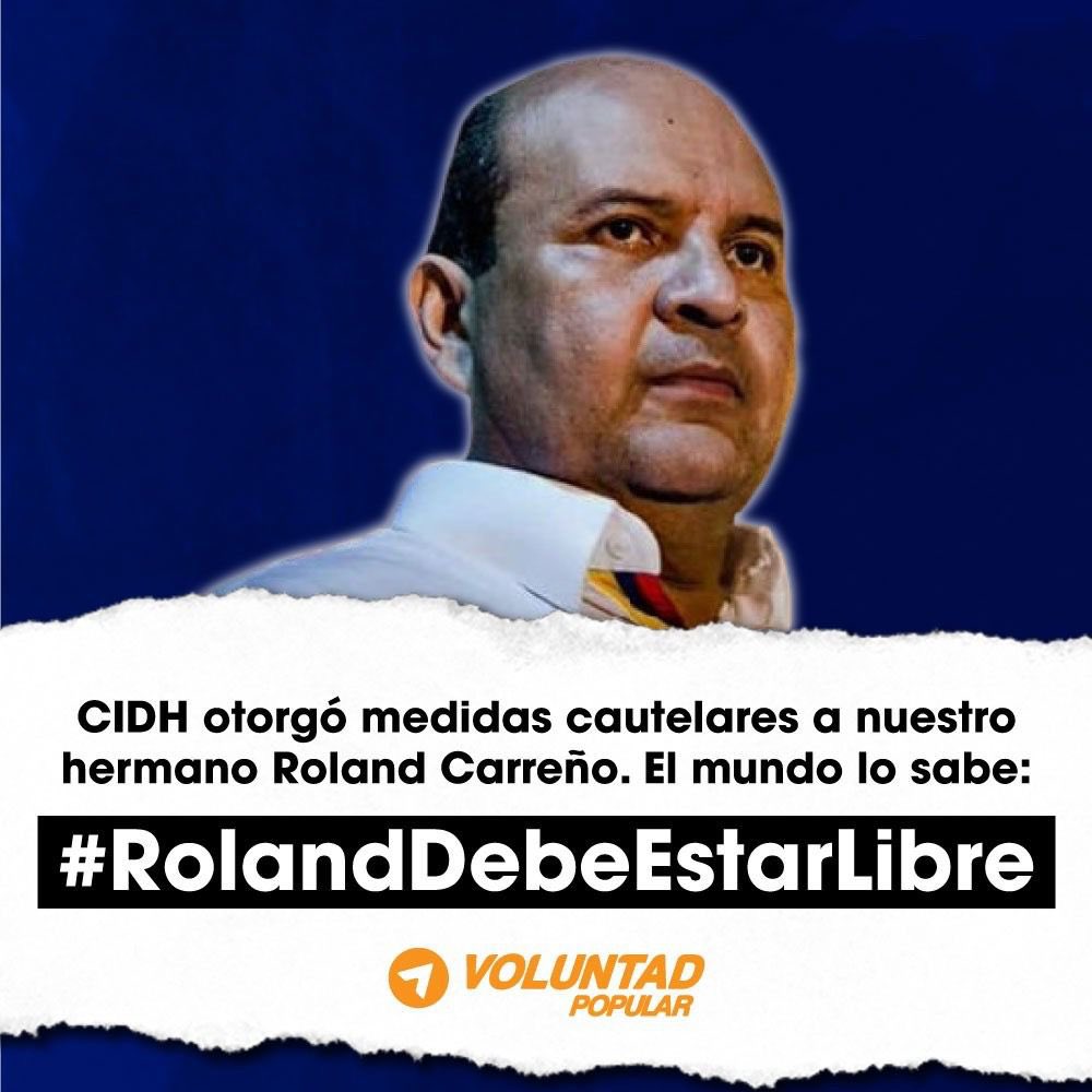 La #CIDH otorgó medidas cautelares en beneficio del periodista y dirigente político de Voluntad Popular @RolandCarreno, actualmente secuestrado por el régimen de Nicolás Maduro.

El Estado venezolano debe liberarlo inmediatamente. #RolandDebeEstarLibre.