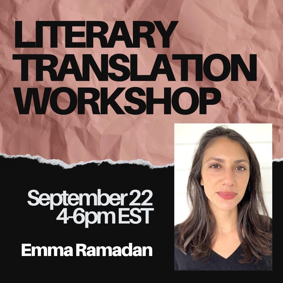 Workshops4Gaza (@workshops4gaza) on Twitter photo After a little hiatus we’re back with more workshops! This is your chance to learn about literary translation from an absolute master of her craft <a href="/EmKateRam/">Emma Ramadan</a> 🖤 No prior experience with translation is necessary—dabblers and the translation-curious are welcome! After a little hiatus we’re back with more workshops! This is your chance to learn about literary translation from an absolute master of her craft <a href="/EmKateRam/">Emma Ramadan</a> 🖤 No prior experience with translation is necessary—dabblers and the translation-curious are welcome!