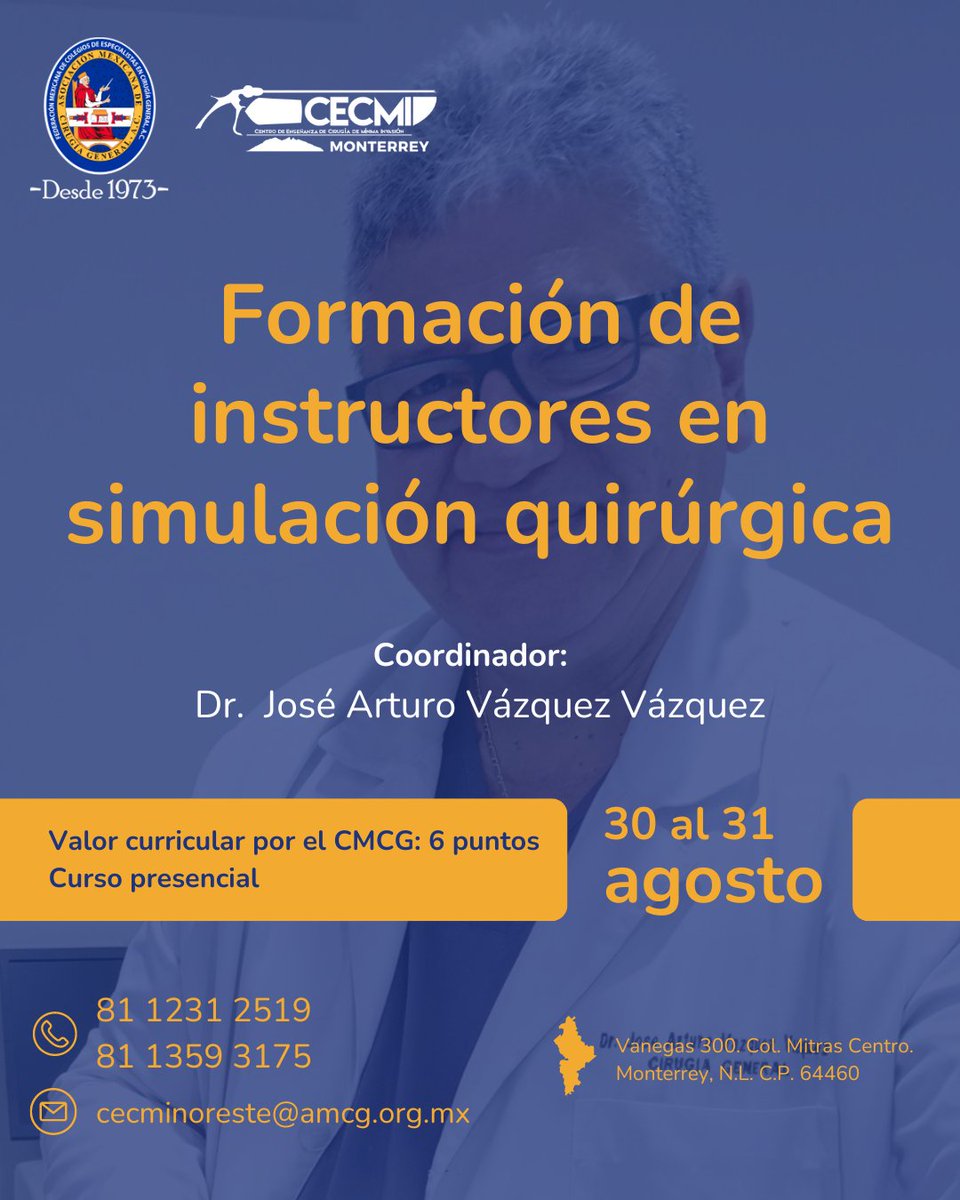 amcgmx's tweet photo. "Formación de instructores en simulación quirúrgica"

Coordinador: Dr. José Arturo Vázquez Vázquez.

30 y 31 de agosto.

Valor curricular por el CMCG: 6 puntos

Prerregístrate en la siguiente liga: https://t.co/J1fMCqC0Wt

#CECMISomosTodos #SoyAMCG #SomosAMCG #cirugia #monterrey https://t.co/K57josENuw