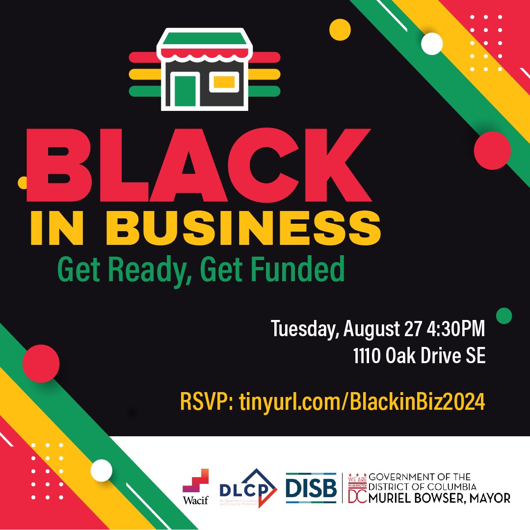 MayorBowser's tweet photo. We’re proud to support DC’s Black-owned businesses not only during Black Business Month, but all year long.

Join @DC_DLCP and @DCDISB to learn about resources for your business, build new connections, and take your business to the next level.

RSVP ➡️ https://t.co/IdhJ3vAcdX https://t.co/gITLf7cIlI