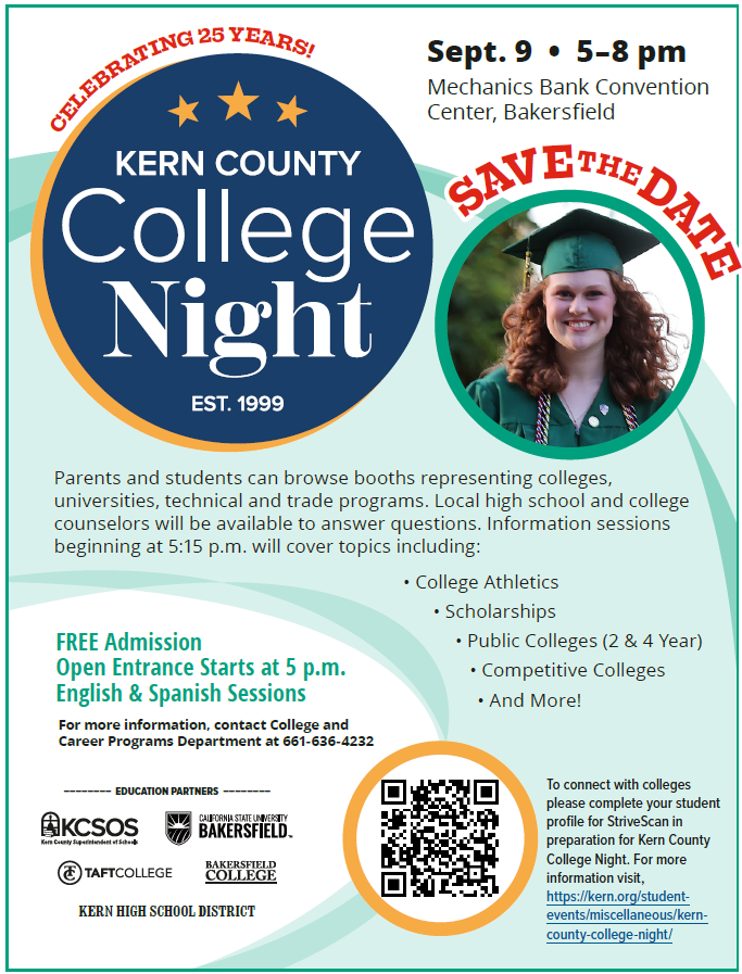 Nueva Seniors, Kern County College Night is coming up on Monday, September 9, 2024!   Sign up with Mrs. Elias today!