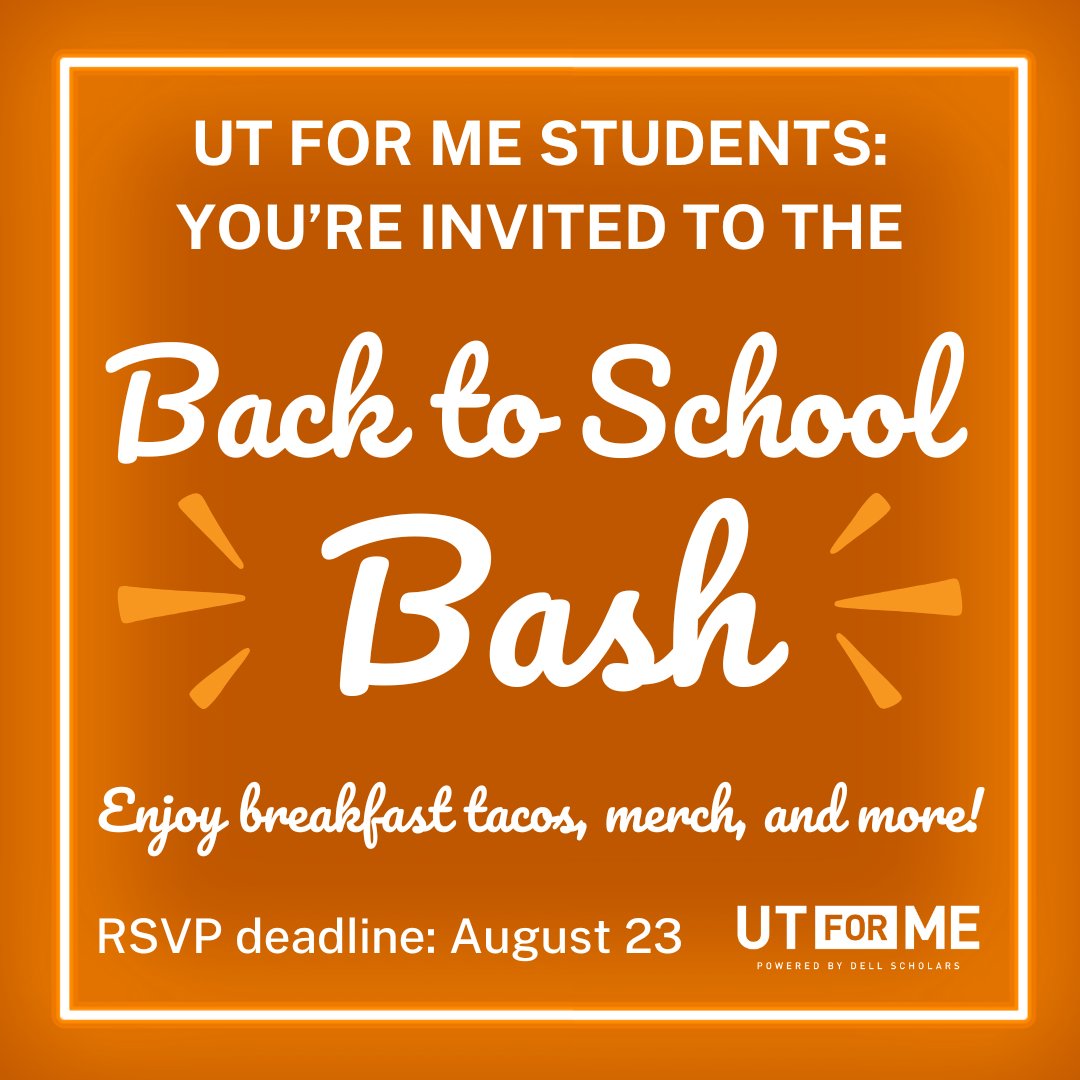 Kick off the new school year at the UT for Me Back to School Bash on August 27 or 28! Enjoy breakfast tacos, snag the latest UT for Me merch, and take pics with your friends in the photo booth 📸

RSVP by Friday, Aug 23 for one of the two dates. Check canvas for the RSVP link!