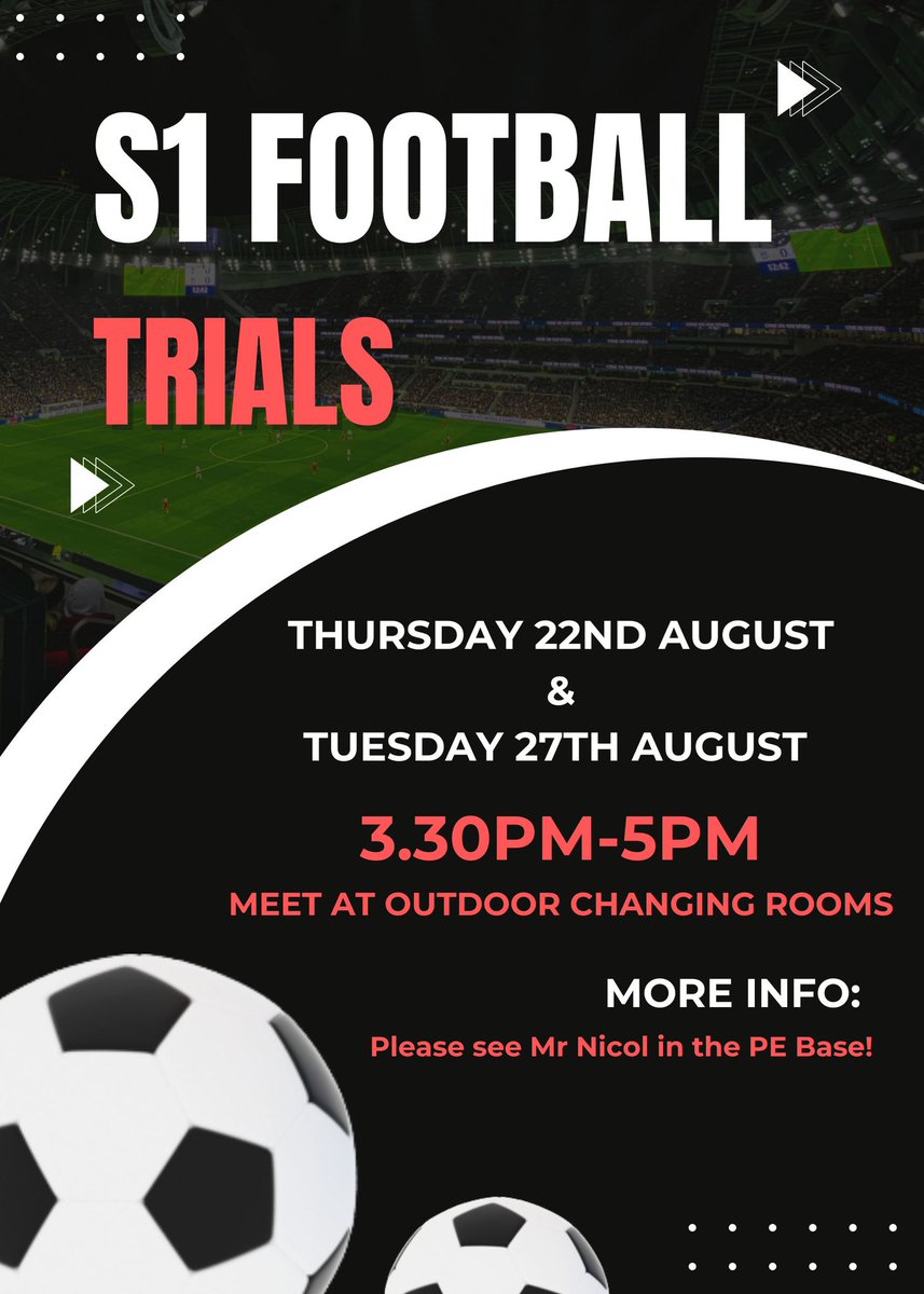 S1 Football Trials | ⚽️

📅 S1 football team trials take place on Thursday 22nd and Tuesday 27th August after-school.

❗️Please meet at the outdoor changing rooms with your football kit and boots.

📣 For more information, please see Mr Nicol in the PE base.