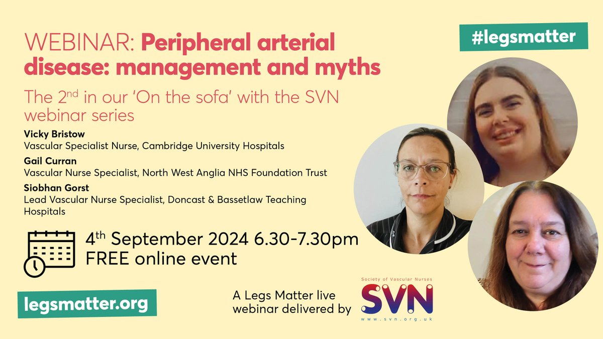 LegsMatter's tweet image. We're absolutely delighted to announce our latest webinar in partnership with the @vascularnurses - join us for the second in our 'on the sofa with the SVN' series - 'Peripheral arterial disease: management and myths' 4 Sept 6.30-7.30 pm. Book your place legsmatter.org/whats-new/peri…