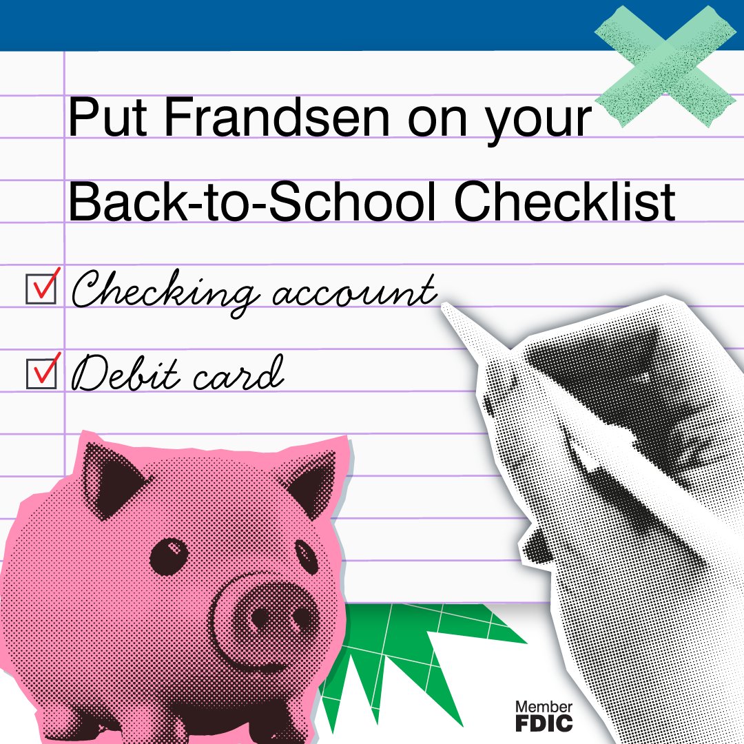 Checking Account? Check!
Stop by to open a My Checking account before you head back to class. Features:
✅ Tap-to-pay Mastercard debit card
✅ No monthly fees and no minimum balance
✅ Surcharge-free ATM network
Visit our website for full details: frandsenbank.com/landing-pages/…