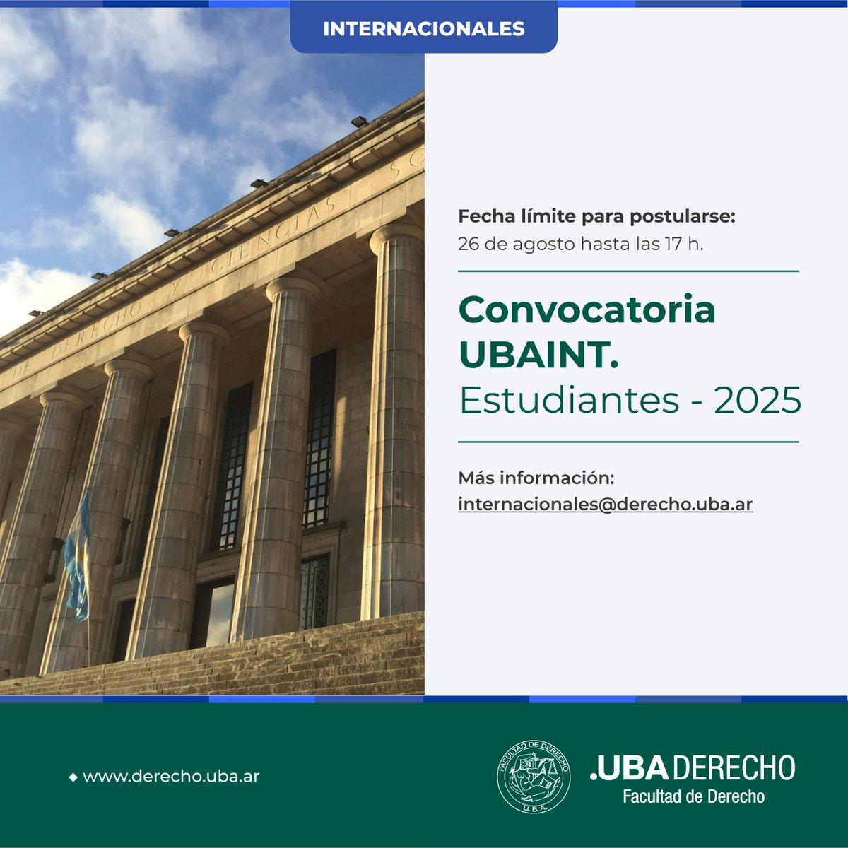DerechoUBA's tweet photo. 📢 Convocatoria UBAINT - Estudiantes (2025)
📅 Fecha límite para postularse: 26 de agosto hasta las 17 h
➕ Más información: https://t.co/drlAnPD1jA
#Convocatoria #UBAINT #Estudiantes https://t.co/pbpWo7GfN9