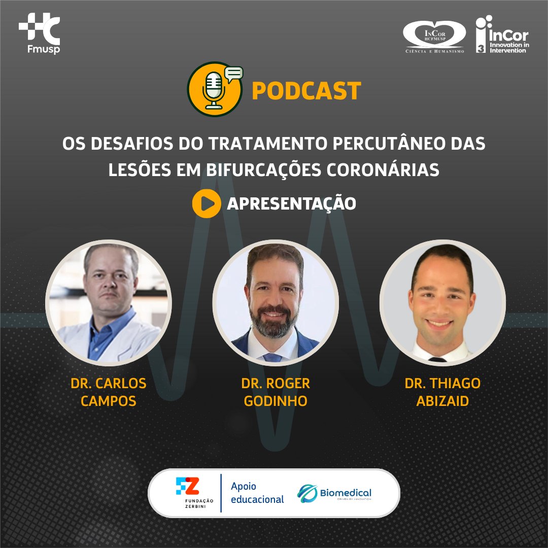 3i_incor's tweet photo. No novo episódio do #PodcastTripleI, os Drs. Carlos Campos, Thiago Abizaid e Roger Godinho discutem as principais abordagens no tratamento percutâneo das bifurcações coronárias, exploram as técnicas mais utilizadas e suas implicações no prognóstico: https://t.co/ct6dgVC8vG https://t.co/AdlmPAOZl5