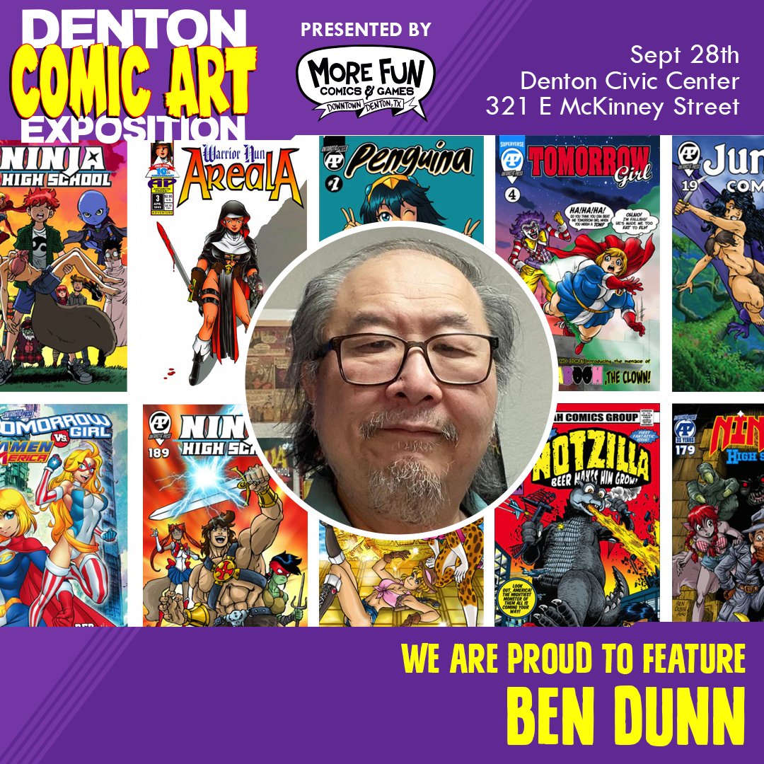 dentoncomicart's tweet photo. We are excited to announce Ben Dunn will be joining us at the annual Denton Comic Art Expo!

We can't wait to see you there! Join us on September 28, 2024, from 11 to 5 at the Denton Civic Center.

#BenDunn #Penguina #TomorrowGirl #NinjaHighSchool #DCAE2024 #DentonComicArtExpo https://t.co/RArmTcLBDn