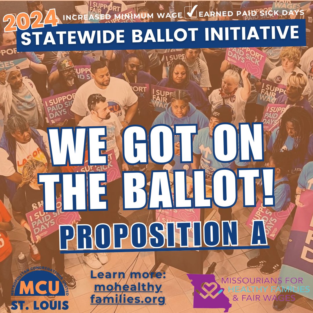 MCU St. Louis (@mcustlouis) on Twitter photo 🚨NEWS ALERT🚨 WE GOT IT ON THE BALLOT! The statewide ballot initiative,<a href="/mohealthyfam/">Missourians for Healthy Families & Fair Wages</a>, has been OFFICIALLY certified on this Nov ballot as Proposition A where working people will get a chance to #VOICE their #VALUES on #RaiseTheWage and #PaidSickDays! Contact us to get involved! 🚨NEWS ALERT🚨 WE GOT IT ON THE BALLOT! The statewide ballot initiative,<a href="/mohealthyfam/">Missourians for Healthy Families & Fair Wages</a>, has been OFFICIALLY certified on this Nov ballot as Proposition A where working people will get a chance to #VOICE their #VALUES on #RaiseTheWage and #PaidSickDays! Contact us to get involved!