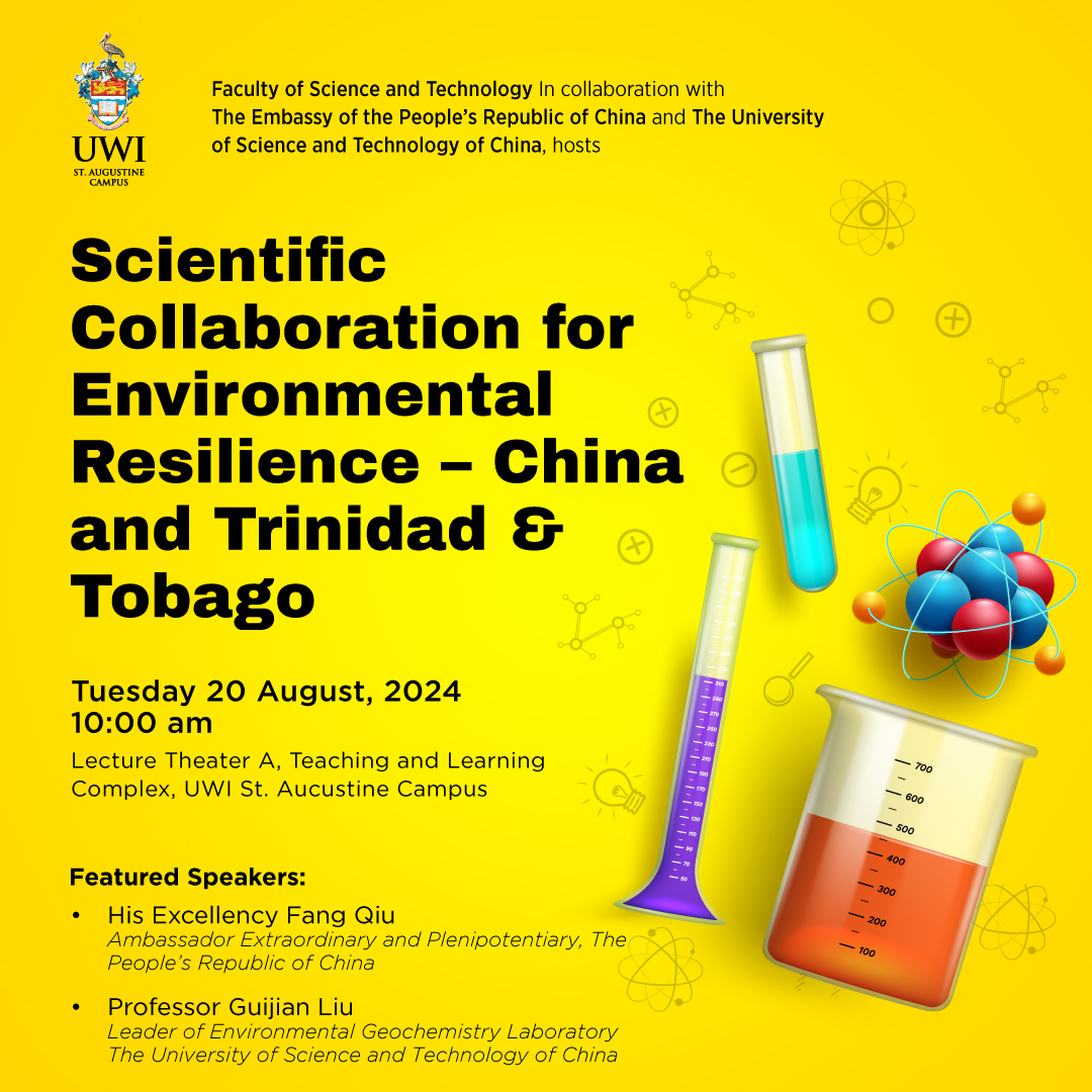 Exciting event alert! 
Join us on August 20 for a discussion on environmental resilience featuring top experts from China and Trinidad &amp; Tobago. 🇨🇳🇹🇹 
Don’t miss it!

🕙 10 AM @ UWI St. Augustine
#FSTUWI #Sustainability
