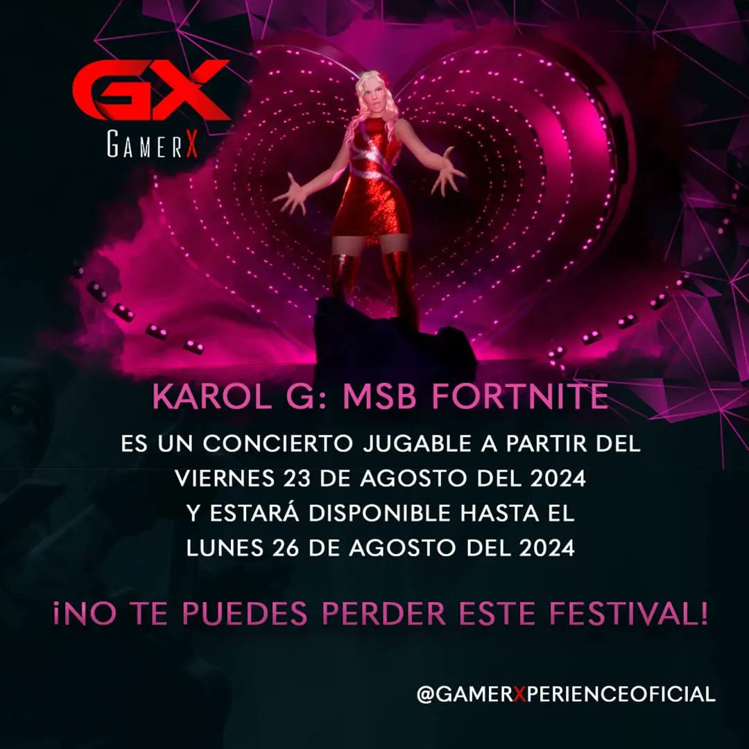 GamerXperience_'s tweet photo. 💡La empresa Epic Games, en colaboración con Karol G, confirman el concierto Karol G: MSB Fortnite, el cual será a partir del viernes 23 de Agosto‼️

🎮Y tú, ¿qué opinas? Déjanos tus  comentarios‼️ 👇🏻

#gamer #esports #EsportsLATAM #karolg #karolgfortnite #fortnite #epicgames https://t.co/NBWr1TO8gF
