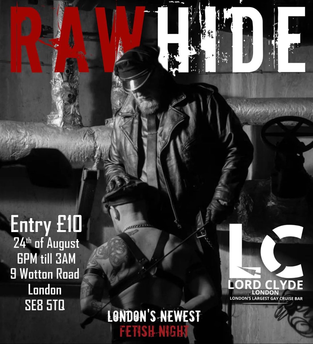 TheLordClydeSE8's tweet photo. New, strict leather and rubber event Rawhide launches Saturday 24 August at the Lord Clyde, London’s biggest cruise bar. https://t.co/feMuHx5Ncx