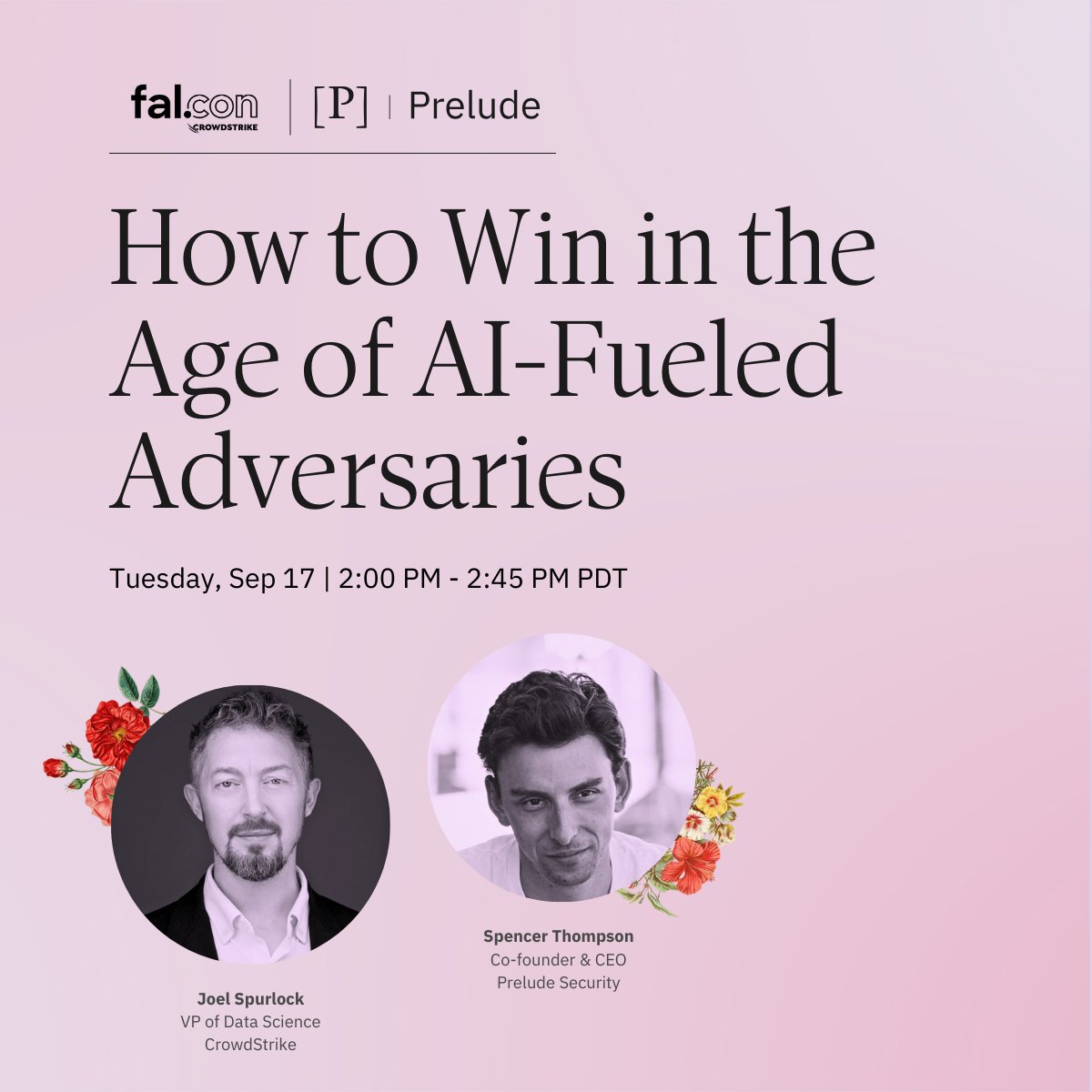 Prelude (@preludeorg) on Twitter photo Threat actors and defenders are caught in a war over AI.
Join CEO <a href="/SThomps/">Spencer Thompson</a> and <a href="/CrowdStrike/">CrowdStrike</a>'s VP of Data Science, Joel Spurlock, at #FalCon2024 as they explore the capabilities of a new AI-enabled tool that puts power back in the hands of defenders.
hubs.la/Q02LL6N_0 Threat actors and defenders are caught in a war over AI.
Join CEO <a href="/SThomps/">Spencer Thompson</a> and <a href="/CrowdStrike/">CrowdStrike</a>'s VP of Data Science, Joel Spurlock, at #FalCon2024 as they explore the capabilities of a new AI-enabled tool that puts power back in the hands of defenders.
hubs.la/Q02LL6N_0