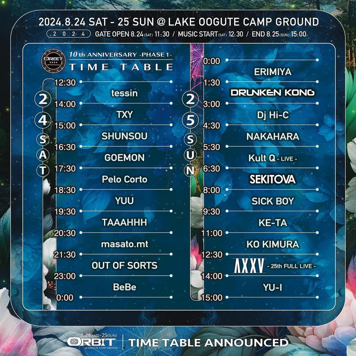 🌏 ORBIT 2024 🌕8月24日(土)-25日(日)@おおぐて湖キャンプ場🔊🏕
当日のタイムテーブルはこちらです💁

🎫現在販売中の2nd term ticketは
『 8月23日(金)23:59 』までとなります。
※今回は人数制限は設けておりません☺️
↓ZAIKO オンラインチケット↓
orbit.zaiko.io/buy/1wDP:zqE:e…