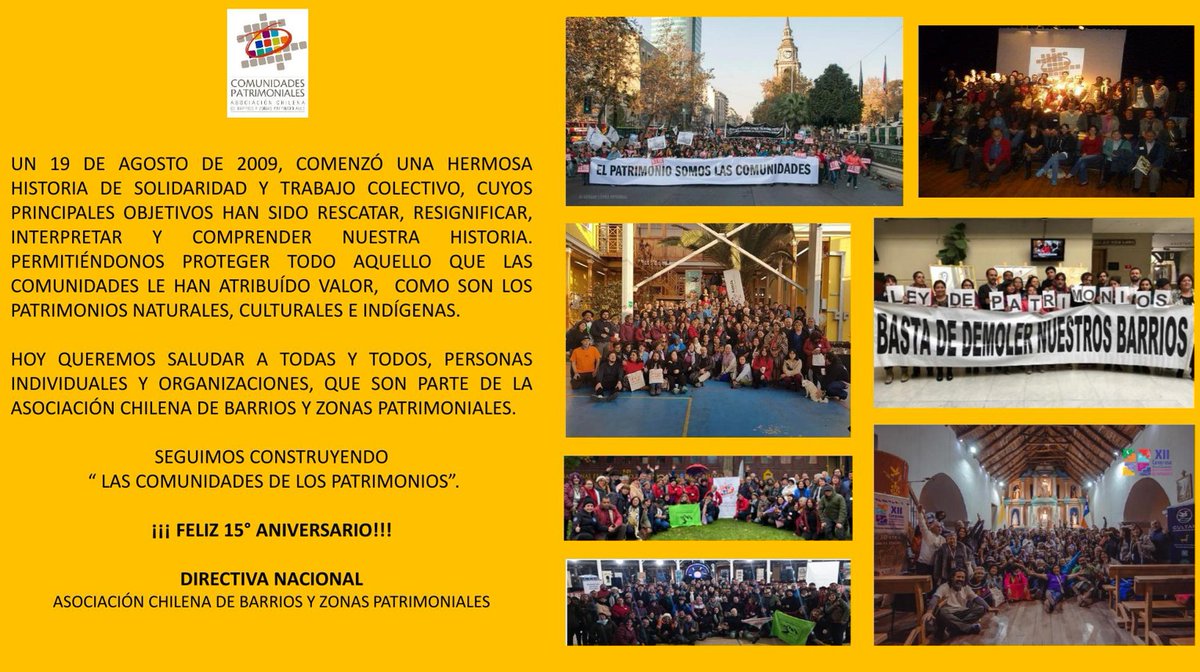 Seguimos construyendo "Las Comunidades de los Patrimonios". 
 ¡¡¡ Feliz 15° aniversario!!!

19 de agosto 2009-2024

Directiva Nacional
Asociación Chilena de Barrios y Zonas Patrimoniales