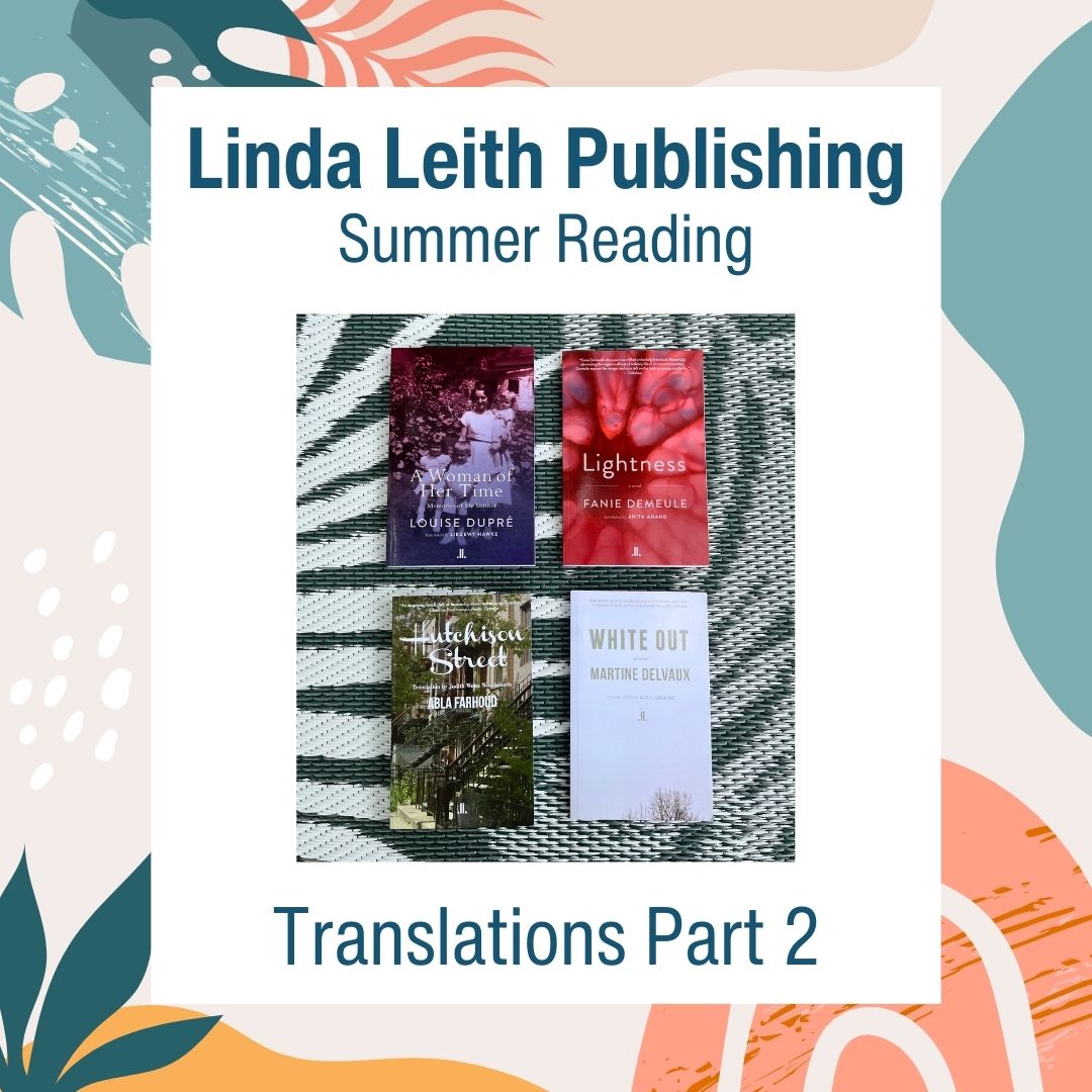 Check out our Summer Reading recs! Today is Translations. All books available here: lindaleith.com/en