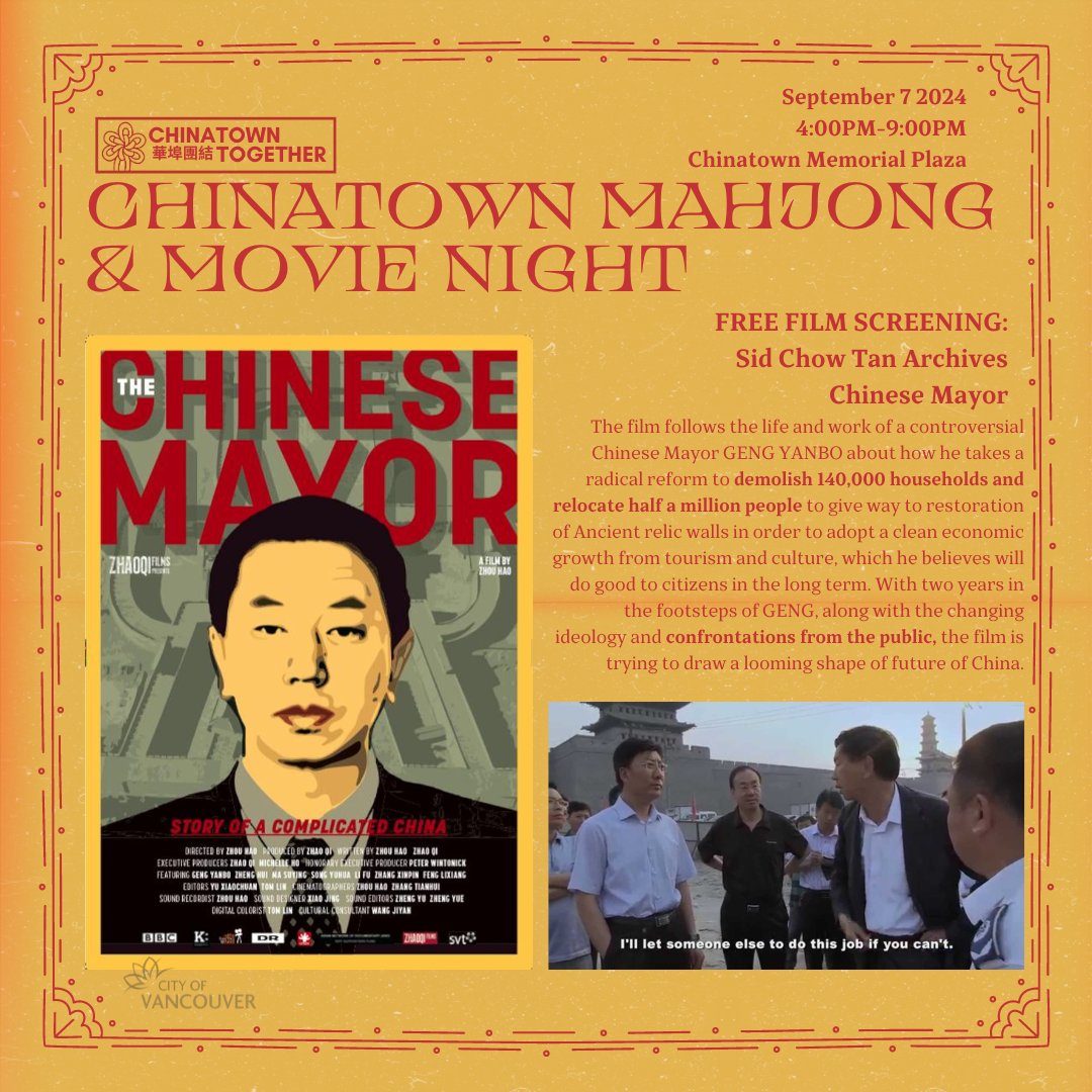On Sept 7, we're screening feature award-winning film "The Chinese Mayor" in #ChinatownYVR. It's about a mayor in China who tries to evict 500k people for a cultural precinct.

There'll also be mahjong, sticky buns, kirin dancing &amp; more!

RSVP: eventbrite.ca/e/mahjong-movi…

#vanpoli