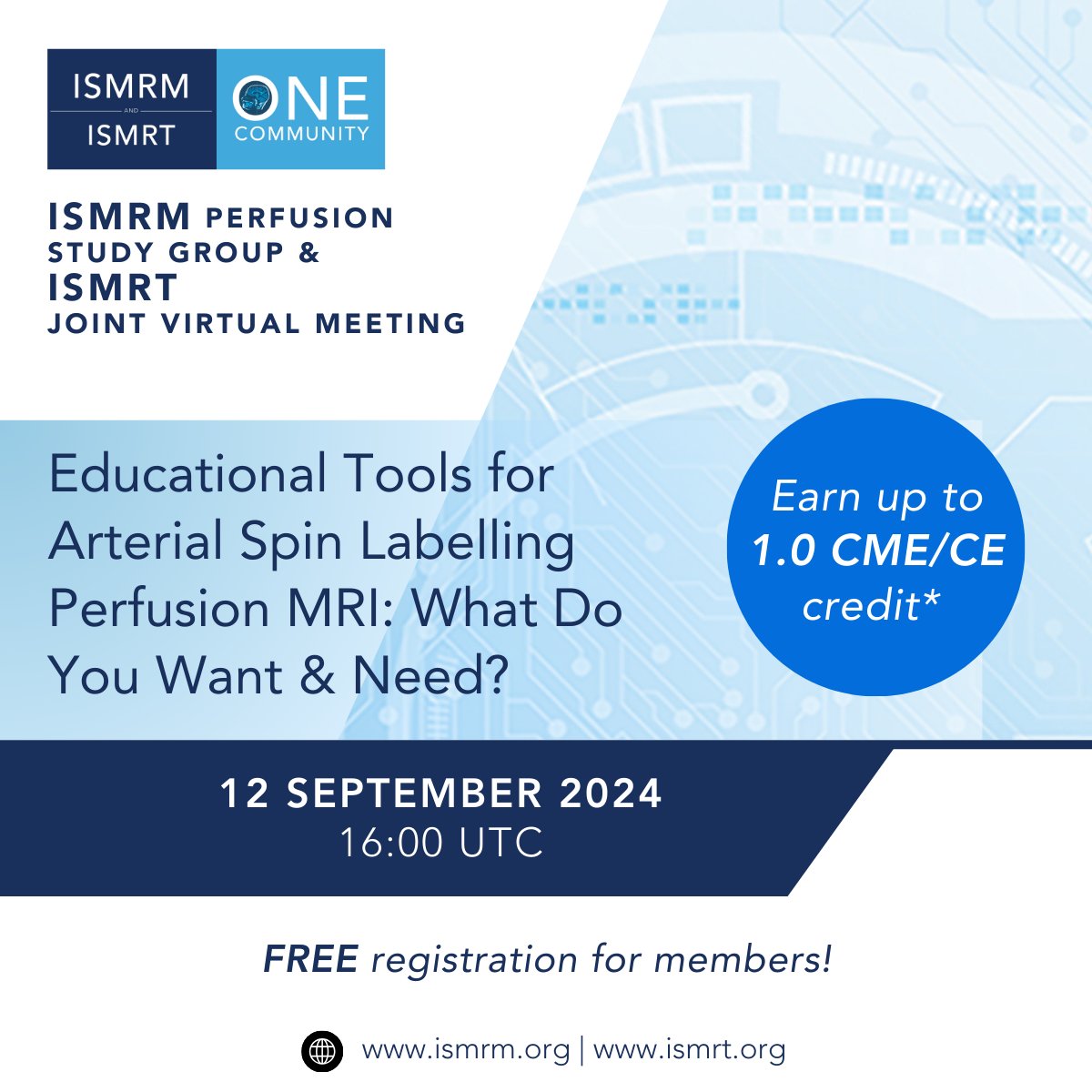 Register for the ISMRM Perfusion Study Group &amp; ISMRT Joint Virtual Meeting:
Educational Tools for Arterial Spin Labelling Perfusion MRI: What Do You Want &amp; Need?

Earn up to 1.0 CME/CE credit*! Learn more &amp; register: ismrm.org/virtual-meetin…

#ISMRT #ISMRM #MRI #MagneticResonance