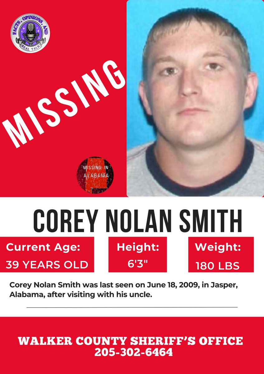 FactsOpRealTalk's tweet photo. #CoreyNolanSmith #MissingPosterMonday #MissingInAlabama #MISSINGPERSON https://t.co/7gKViQyL7z