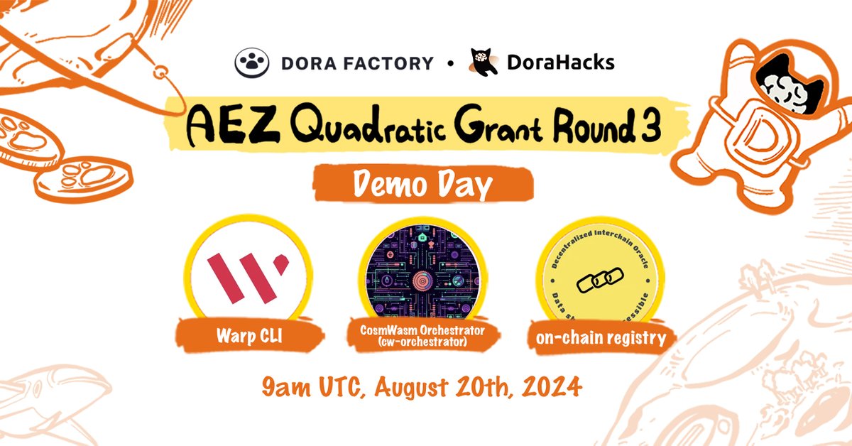 DoraHacks's tweet photo. 📷Don't miss the second session of the AEZ Quadratic Grant R3 Grantees Demo, featuring @warp_cli,@TheCyberHoward,@snedashkovsky.

🗓️ August 20th, 9 AM UTC

🔗 Binance: https://t.co/x2TKn8wbMz
🔗 YouTube: https://t.co/CcRQCILsHa https://t.co/7dcdbPMIKq