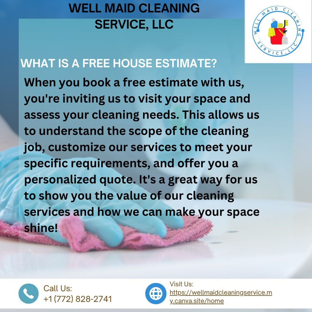 WellMaidClean's tweet image. Let us bring a sparkle to your space ✨ Book a free estimate today and discover the tailored cleaning services we offer! #SparkleAndShine #CustomizedCleaning #FreeEstimate #CleaningServices